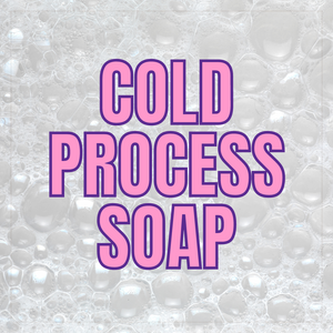 Cold Process Soap